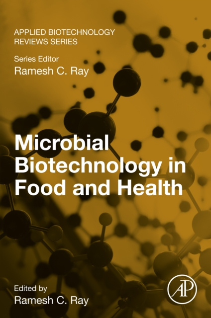 E-knjiga Microbial Biotechnology in Food and Health Ramesh C. Ray