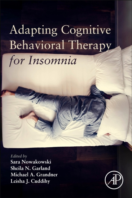 E-book Adapting Cognitive Behavioral Therapy for Insomnia Sara Nowakowski