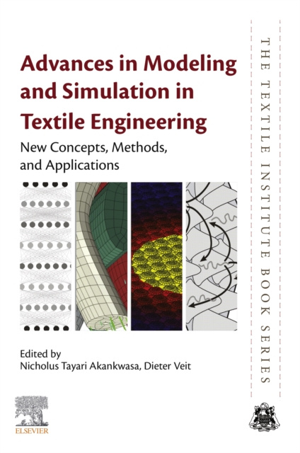 E-kniha Advances in Modeling and Simulation in Textile Engineering Nicholus Tayari Akankwasa