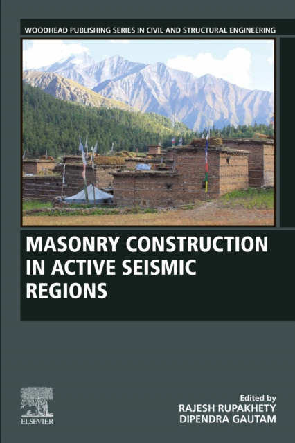 E-kniha Masonry Construction in Active Seismic Regions Rajesh Rupakhety