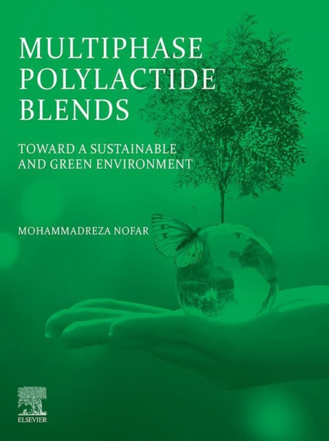 E-knjiga Multiphase Polylactide Blends Mohammadreza Nofar