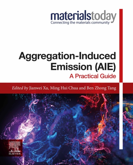 E-knjiga Aggregation-Induced Emission (AIE) Jianwei Xu
