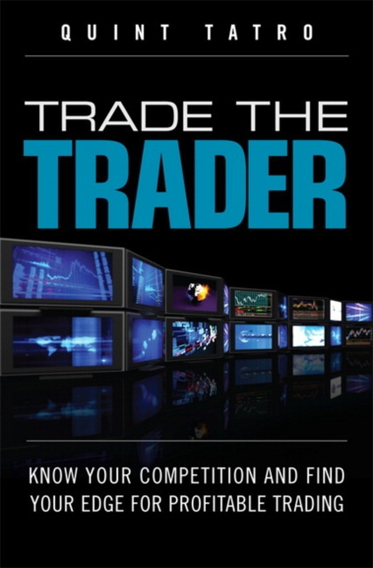 E-knjiga Trade the Trader Quint Tatro