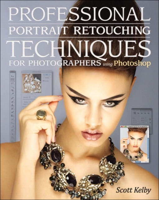 E-kniha Professional Portrait Retouching Techniques for Photographers Using Photoshop Scott Kelby