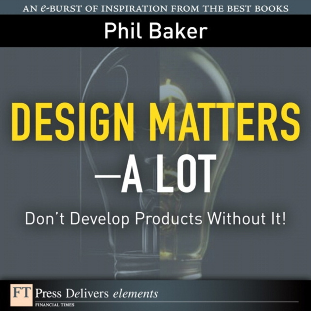 E-kniha Design Matters--A Lot Phil Baker