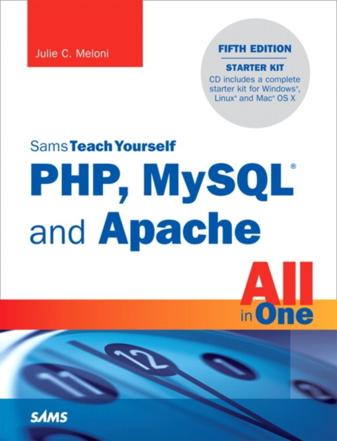 E-kniha Sams Teach Yourself PHP, MySQL and Apache All in One Julie C. Meloni