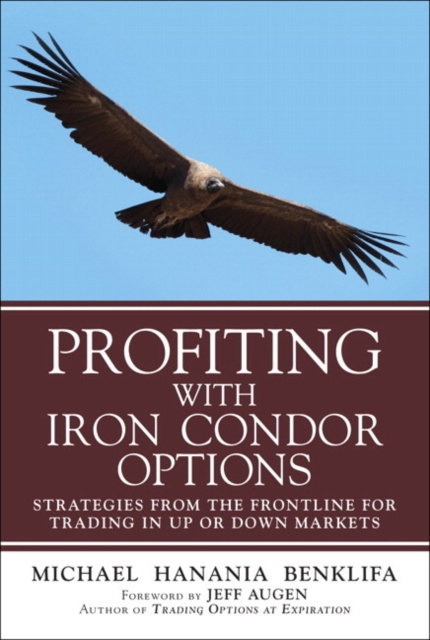 E-knjiga Profiting with Iron Condor Options Michael Benklifa