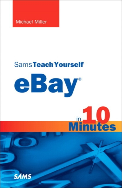 E-kniha Sams Teach Yourself eBay in 10 Minutes Michael R. Miller