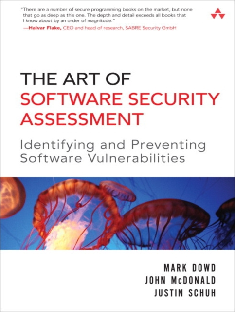 E-kniha Art of Software Security Assessment, The Mark Dowd