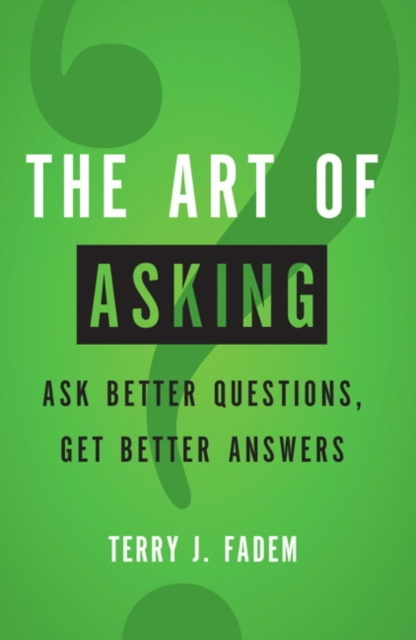 E-kniha Art of Asking, The Terry J. Fadem