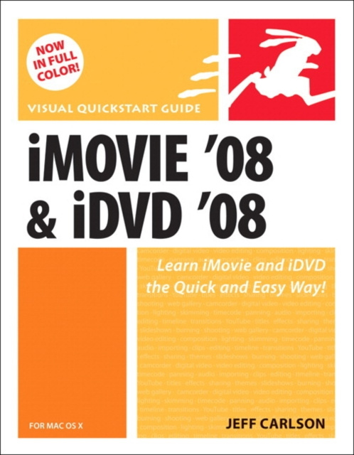 E-Book iMovie 08 and iDVD 08 for Mac OS X Jeff Carlson
