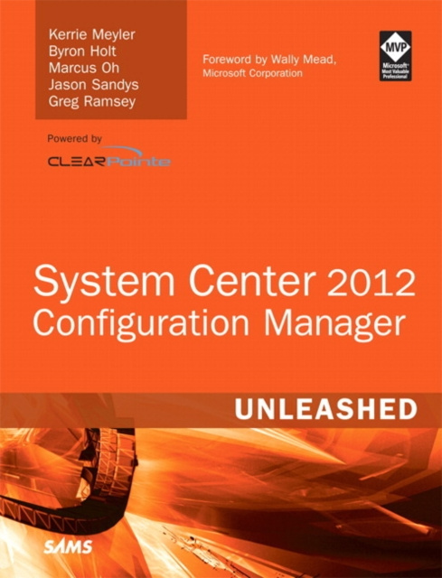 E-kniha System Center 2012 Configuration Manager (SCCM) Unleashed Kerrie Meyler