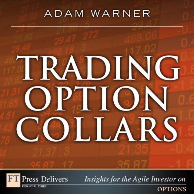 E-knjiga Trading Option Collars Adam Warner