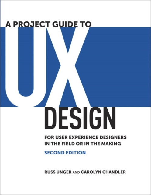E-kniha Project Guide to UX Design, A Russ Unger