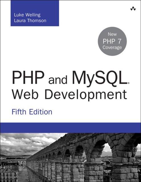 E-kniha PHP and MySQL Web Development Luke Welling