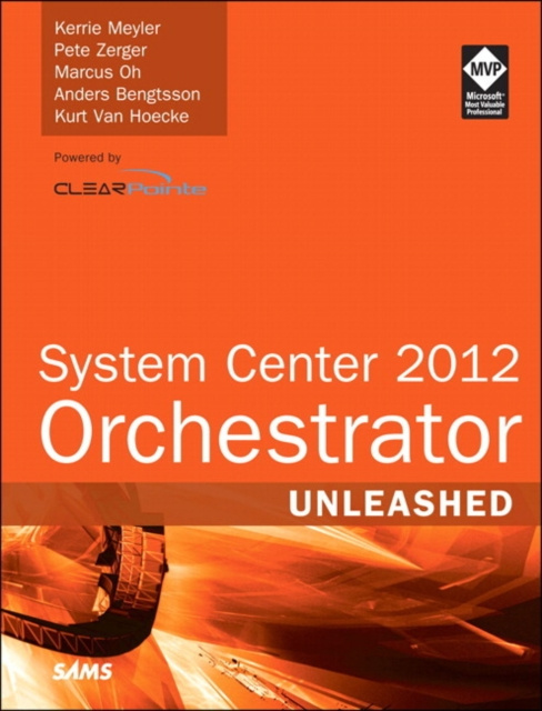 E-kniha System Center 2012 Orchestrator Unleashed Kerrie Meyler