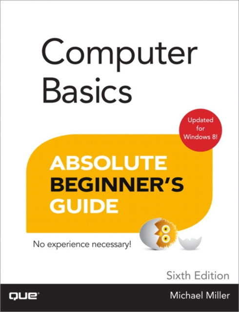 E-kniha Computer Basics Absolute Beginner's Guide, Windows 8 Edition Michael R. Miller