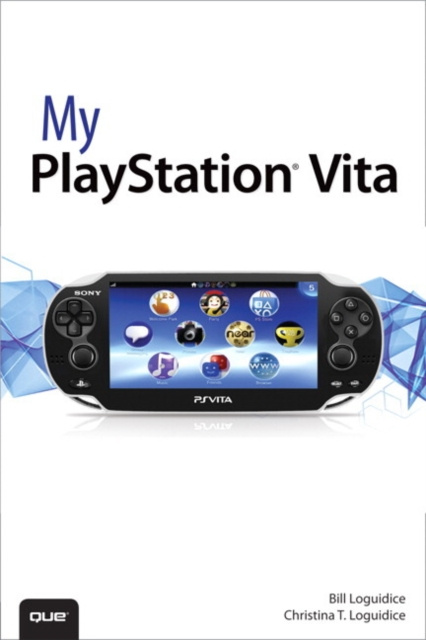 E-kniha My PlayStation Vita Bill Loguidice