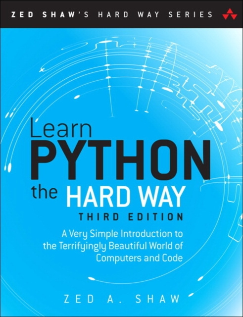 E-kniha Learn Python the Hard Way Zed A. Shaw