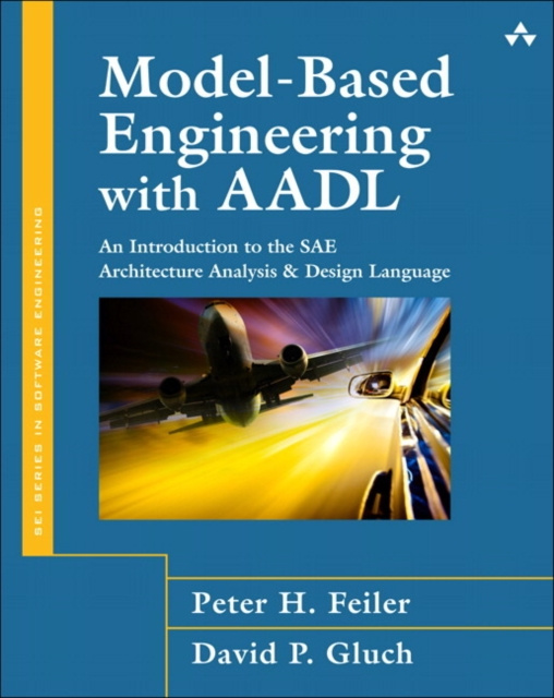 E-knjiga Model-Based Engineering with AADL Peter H. Feiler