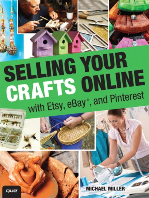 E-kniha Selling Your Crafts Online Michael R. Miller