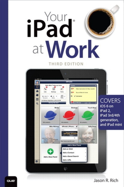 E-kniha Your iPad at Work (Covers iOS 6 on iPad 2, iPad 3rd/4th generation, and iPad mini) Jason R. Rich
