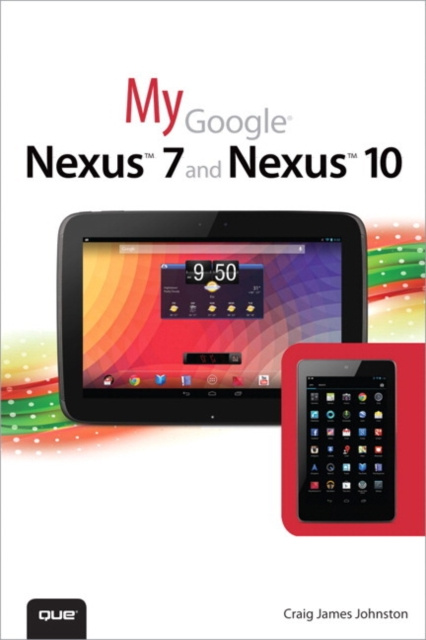 E-kniha My Google Nexus 7 and Nexus 10 Craig James Johnston