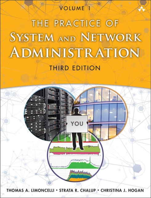 E-kniha Practice of System and Network Administration, The Thomas A. Limoncelli