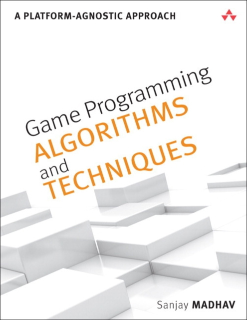 E-knjiga Game Programming Algorithms and Techniques Sanjay Madhav