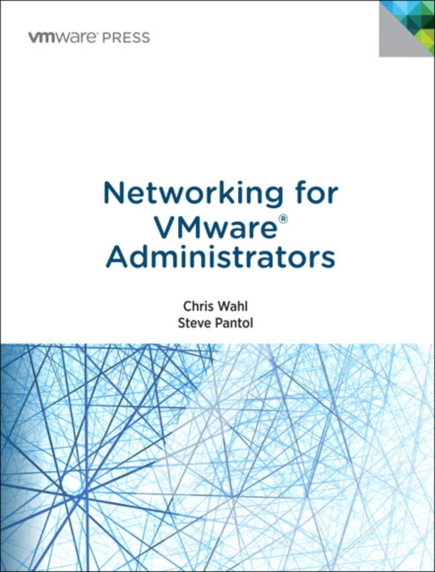 E-book Networking for VMware Administrators Christopher Wahl