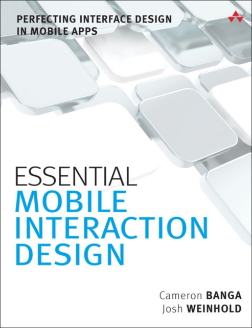 E-book Essential Mobile Interaction Design Cameron Banga
