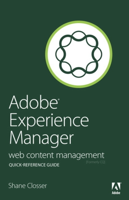 E-knjiga Adobe Experience Manager Quick-Reference Guide Shane Closser