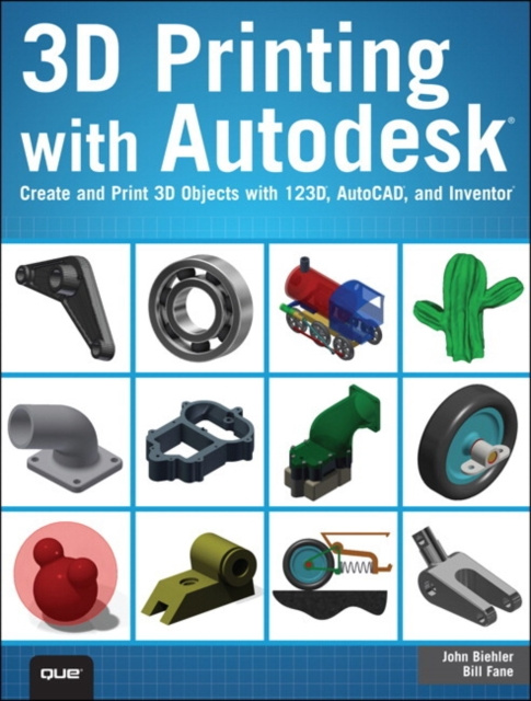 E-kniha 3D Printing with Autodesk John Biehler