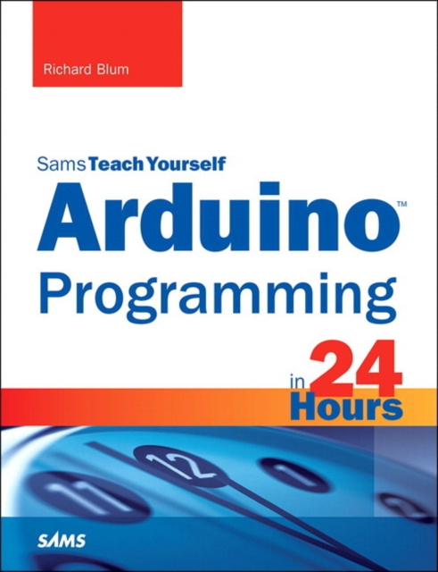 E-kniha Arduino Programming in 24 Hours, Sams Teach Yourself Richard Blum