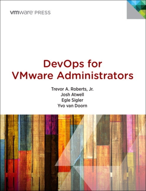 E-book DevOps for VMware Administrators Trevor A. Roberts Jr.