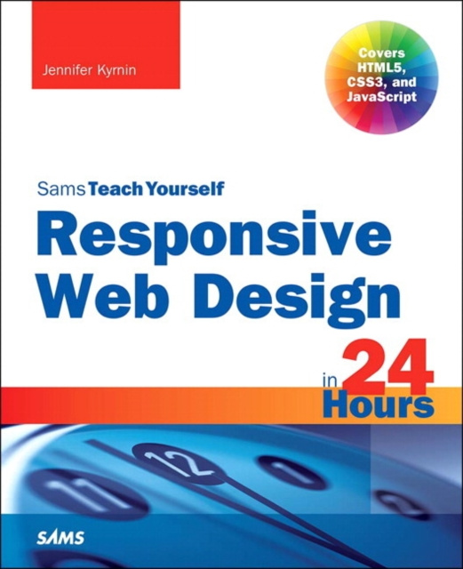 E-kniha Responsive Web Design in 24 Hours, Sams Teach Yourself Jennifer Kyrnin