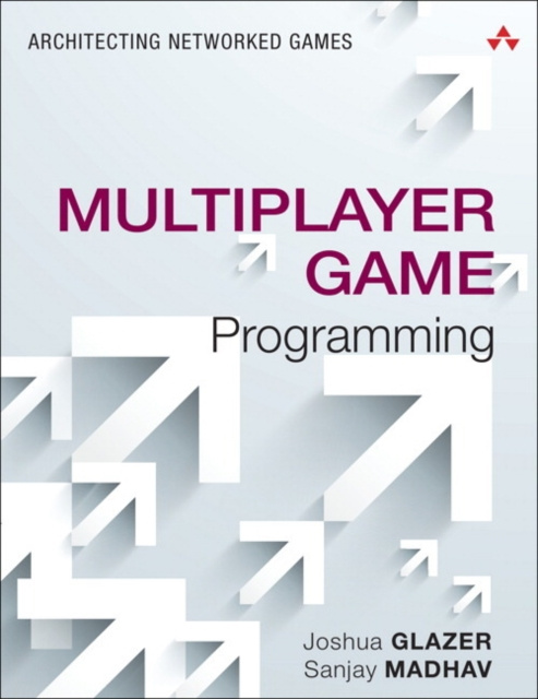 E-kniha Multiplayer Game Programming Josh Glazer