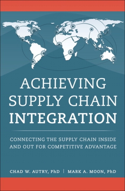 E-kniha Achieving Supply Chain Integration Chad W. Autry