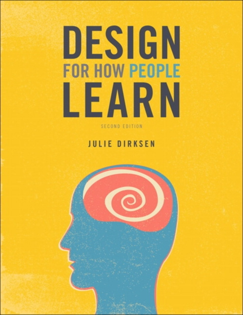 E-kniha Design for How People Learn Julie Dirksen