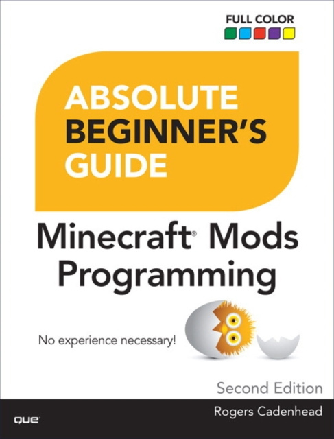 E-book Absolute Beginner's Guide to Minecraft Mods Programming Rogers Cadenhead