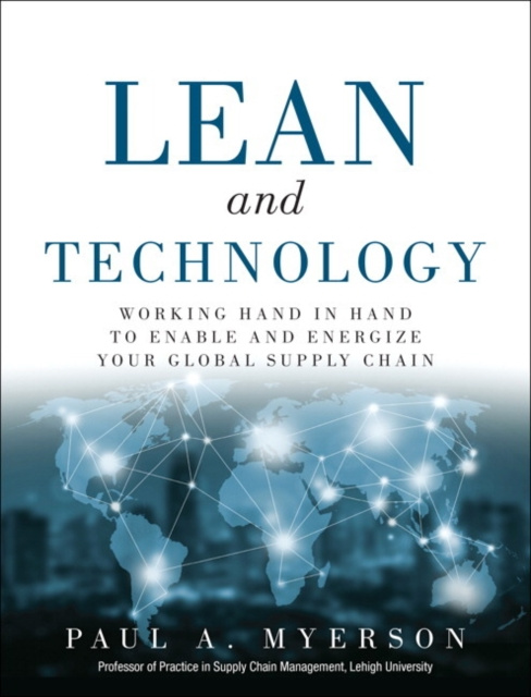 E-knjiga Lean and Technology Paul A. Myerson