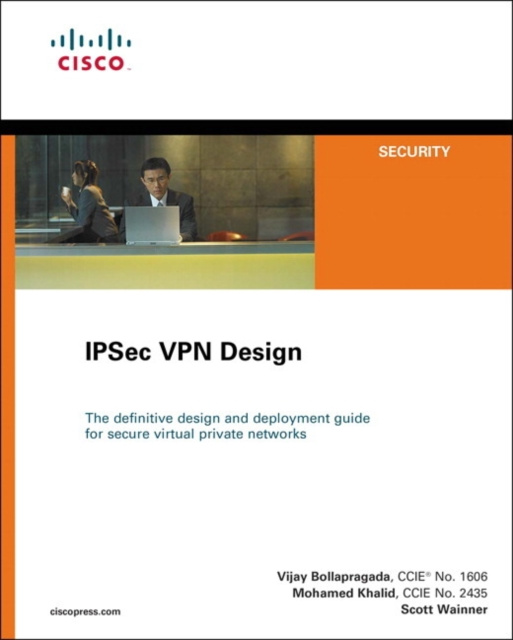 E-book IPSec VPN Design Vijay Bollapragada