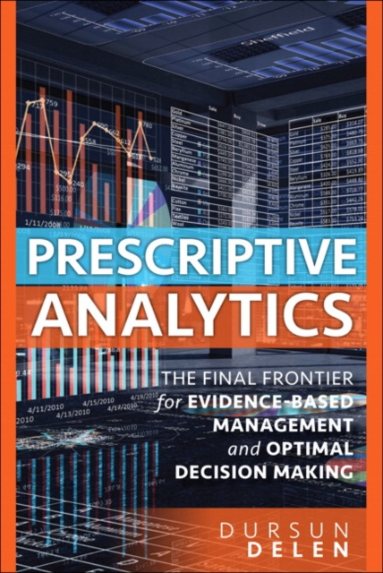 E-knjiga Prescriptive Analytics Dursun Delen