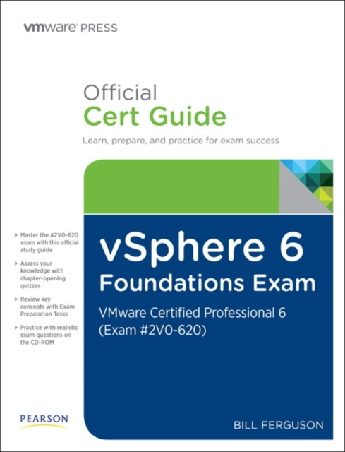 E-kniha vSphere 6 Foundations Exam Official Cert Guide (Exam #2V0-620) Bill Ferguson