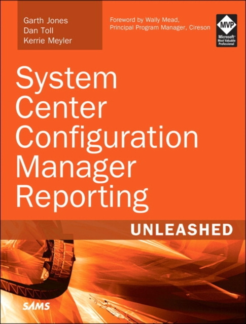 E-kniha System Center Configuration Manager Reporting Unleashed Garth Jones