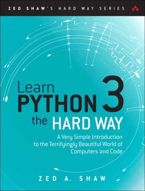 E-kniha Learn Python 3 the Hard Way Zed A. Shaw