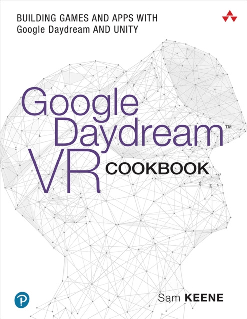 E-kniha Google Daydream VR Cookbook Sam Keene
