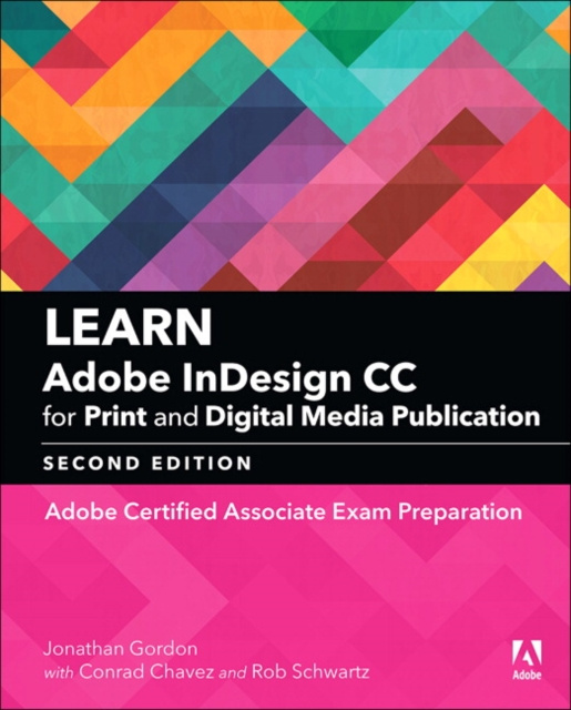 E-kniha Learn Adobe InDesign CC for Print and Digital Media Publication Jonathan Gordon