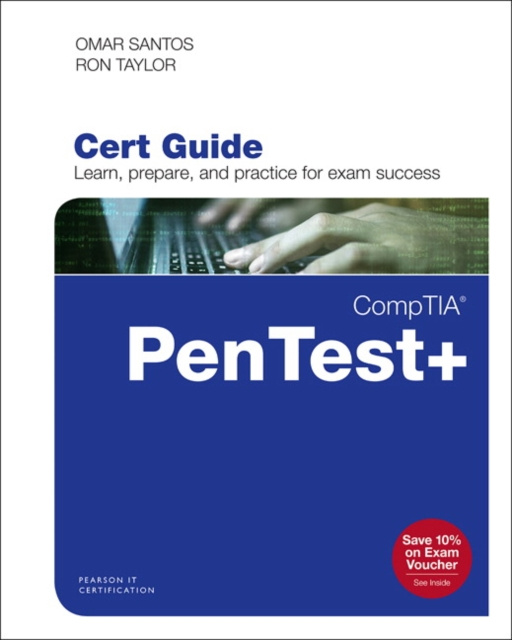 E-kniha CompTIA PenTest+ PT0-001 Cert Guide Omar Santos