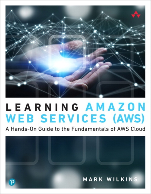 E-book Learning Amazon Web Services (AWS) Mark Wilkins